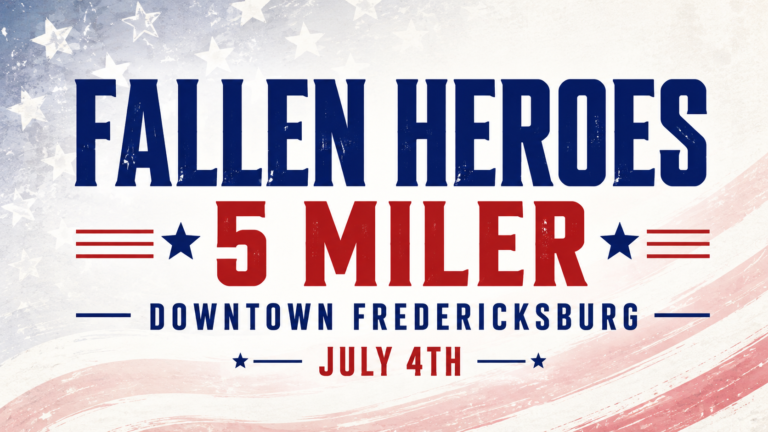 Patriotic graphic for the Fallen Heroes 5 Miler in Downtown Fredericksburg on July 4th with red, white, and blue background.