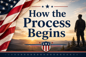 Patriotic graphic with the words “How the Process Begins,” featuring a realistic American flag, sunrise over a mountain landscape, and a standing veteran silhouette.