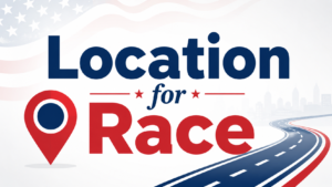 Patriotic graphic with the words Location for Race, featuring a map pin icon, roadway, and red, white, and blue design.