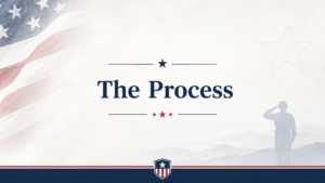 Patriotic banner with the words “The Process” in navy text, featuring a faded American flag, decorative stars, a saluting soldier silhouette, and a soft mountain background.